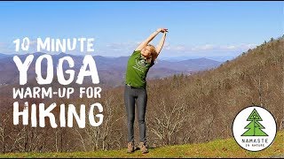 10 Minute Yoga Warmup for Hikers [upl. by Horter]