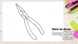 How to draw Long Nose Pliers [upl. by Atnoled]