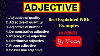 Adjective  Types of Adjective  With Best Examples  Learn English Grammar In Hindi [upl. by Sabas377]