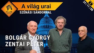 Vajon meddig mehet el Trump kötőfékek nélkül  Bolgár György és Zentai Péter  A világ urai [upl. by Suirrad]