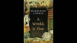 AudioBook A Wrinkle In Time  Chapter 1  Mrs Whatsit [upl. by Fugate]