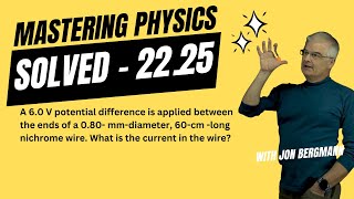 Mastering Physics 2225 Solved A 60 V potential difference is applied between the ends of a [upl. by Dogs955]