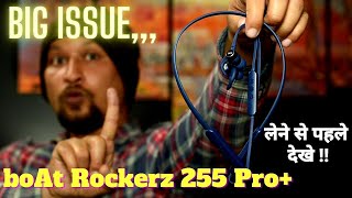 MAJOR ISSUES With Boat Rockerz 255 Pro Neckband  लेने से पेहले धयान रखे [upl. by Avehstab]