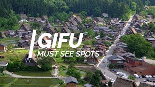 All about Gifu  Must see spots in Gifu  Japan Travel Guide [upl. by Sosthena566]