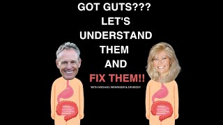 Got Guts Lets Understand Them And Fix Them [upl. by Swec]