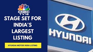 Hyundai Motor India To Debut On Dalal Street Today Nomura Macquarie Bullish  CNBC TV18 [upl. by Eelame]