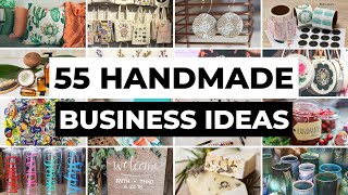 55 Handmade Business Ideas You Can Start At Home  DIY Crafts amp Handmade Products to Sell [upl. by Nemracledairam132]