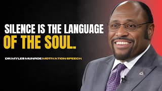 Myles Munroe  Power Of Silence  Dr Myles Munroe Motivational Speech [upl. by Aidole296]