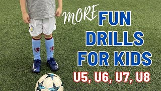 Fun Drills For Kids Volume 2  U5 U6 U7 U8 FootballSoccer  2021 [upl. by Alyakem]