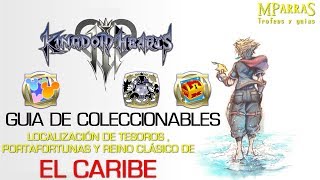 Kingdom Hearts 3  Guía coleccionables Tesoros y Portafortuna de El Caribe [upl. by Mancino]