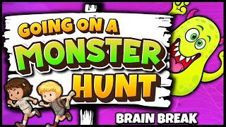 👻 Going on a Monster Hunt 👻 Brain Break 👻 Halloween 👻 Freeze Dance 👻 Bear Hunt [upl. by Aylmar]