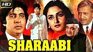 Sharaabi Full Movie Hd  Amitabh Bachchan Jaya Prada Pran  Sharabi Full Movie 1984 [upl. by Atinrahc]