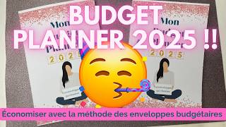 Mon BUDGET PLANNER 2025 Méthode des ENVELOPPES BUDGETAIRES💌 [upl. by Mirak451]