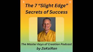 The 7 “Slight Edge” Secrets of Success [upl. by Lramaj]