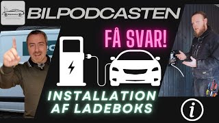 Alt hvad du skal vide om installation af en ladeboks til din elbil [upl. by Aciamaj586]