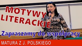 194 Motywy literackie na maturę z polskiego Przydatne narzędzie [upl. by Herzel]