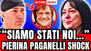 🔴 PIERINA PAGANELLI LA TRAGICA SVOLTA NEL CASO POCO FA quotSIAMO STATI NOIquot [upl. by Znarf]