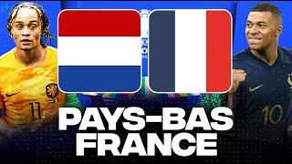 🔴 PAYSBAS  FRANCE 🇳🇱🇫🇷  Allez les Bleus  Gros choc européen   EURO 2024  LIVEDIRECT [upl. by Marsden]