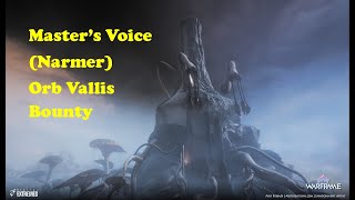 Warframe  Masters Voice Narmer [upl. by Bazar]