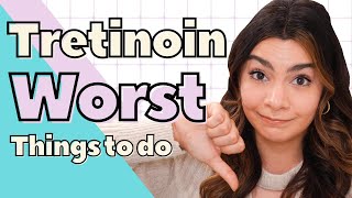 The 6 Worst Things to Do While Using Tretinoin  AD ft Agency [upl. by Woehick]