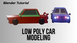 Blender Tutorial Low Poly Car Modeling [upl. by Handy529]