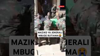 🖤MAZIKO YA MEJA JENERALI MBUGE KIJIJINI KIABAKARI  BUTIAMA😭🖤💔 shortsvideo globaltv viralvideo [upl. by Sternberg]