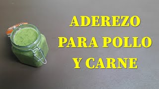 Cómo Hacer El Mejor Aderezo para Pollo y Carne [upl. by Rayner]