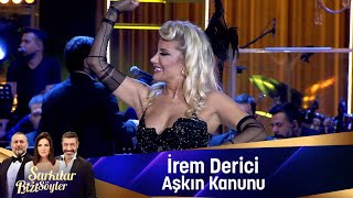 İrem Derici  AŞKIN KANUNU [upl. by Amalbergas]