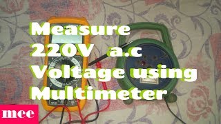 How to measure 220 Volt ac with Multimeter [upl. by Aldridge]