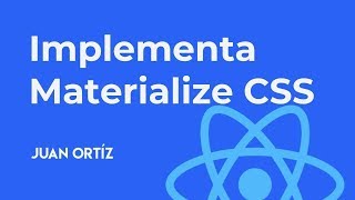 Instalando Materialize Css en React Js [upl. by Hedley459]