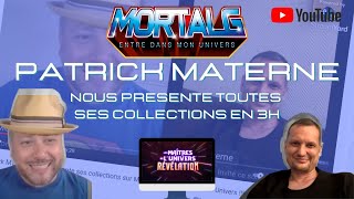 Patrick Materne nous présente ses collections sur MortalG TV entre dans Ton Univers [upl. by Backer]