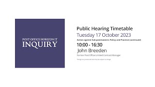 John Breeden  Day 77 AM 17 October 2023  Post Office Horizon IT Inquiry [upl. by Hanover131]