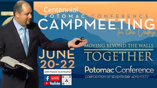 PotomacConference Centennial Camp Meeting 06202024  אחד EHAD Sermon by Pastor ajgroschel [upl. by Sarina]