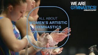 All about Womens Artistic Gymnastics  We are Gymnastics [upl. by Sidell]