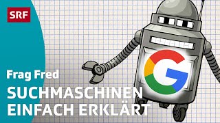 Frag Fred Wie funktioniert eine Suchmaschine wie z B Google  Kindervideos  SRF Kids [upl. by Octavus]