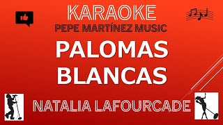 Palomas blancas Natalia Lafourcade Karaoke [upl. by Llerihs518]