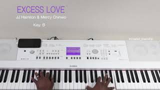 JJ Hairston amp Mercy Chinwo Excess Love Piano Cover [upl. by Dilly]