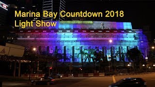 Marina Bay Countdown 2018 Light Show [upl. by Annoik]