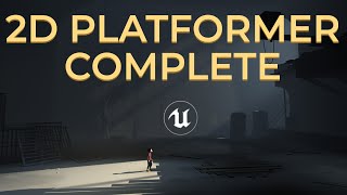 Unreal Engine 4  Making a 2D Platformer in UE4  Full Length [upl. by Ennairol]