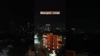 Manipal view [upl. by Retsub]