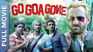 Go Goa Gone  गो गोवा गॉन  Full Hindi Zombie Comedy Movie  Saif Ali Khan  Kunal Kemmu  Vir Das [upl. by Cherianne]