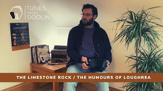 The Limestone Rock  The Humours of Loughrea Reels  Irish Music Tunes [upl. by Jillie175]