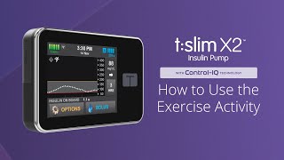 How to Use the Exercise Activity Feature on the tslim X2 Insulin Pump with ControlIQ Technology [upl. by Gorden]