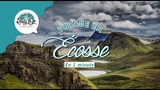 Voyage en Ecosse en 1 min [upl. by Nwad849]