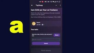 Earn 250 Per Hour On Freelance Tapswap Code  How To Earn 250 per Hour on Freelance  FULL GUIDE [upl. by Ynneh142]