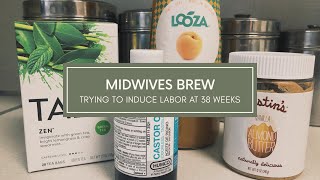 TRYING TO INDUCE LABOR AT 38 WEEKS PREGNANT  MIDWIVES BREW RECIPE amp REVIEW [upl. by Elleiand]