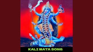 Kali Mata Song [upl. by Dedrick]