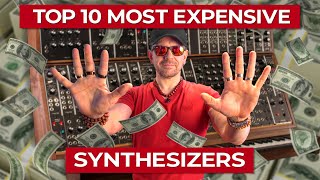 Top 10 Most Expensive Synthesizers In The World [upl. by Robena]