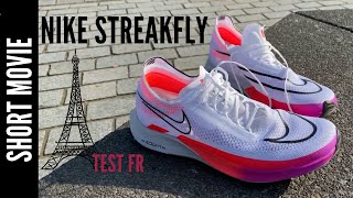 Nike ZoomX Streakfly  Revue FR [upl. by Tallou266]