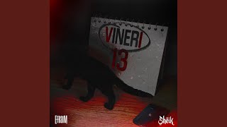 Vineri 13 [upl. by Gimble]